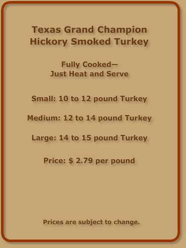 TX Grand Champ Hick Smoked Turk